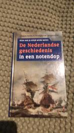De Nederlandse geschiedenis in een notendop, Boeken, Geschiedenis | Vaderland, Ophalen of Verzenden, Zo goed als nieuw, 20e eeuw of later