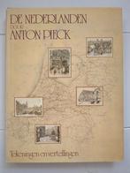 De Nederlanden - door Anton Pieck, Ophalen of Verzenden, Zo goed als nieuw, Overige onderwerpen