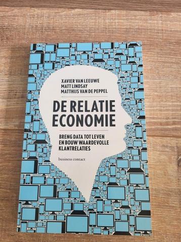 Matt Lindsay - Xavier van Leeuwe De relatie-economie beschikbaar voor biedingen