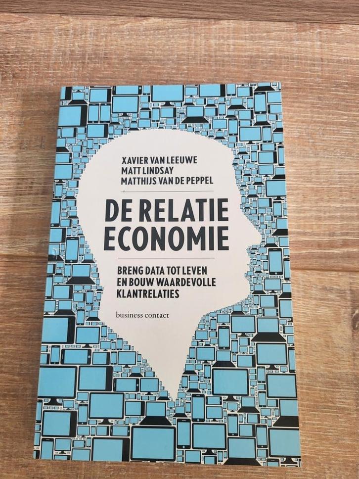 Matt Lindsay - Xavier van Leeuwe De relatie-economie, Boeken, Economie, Management en Marketing, Gelezen, Management, Ophalen of Verzenden