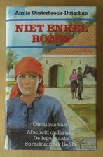 Niet enkel rozen - Annie Oosterbroek-Dutschun - Omnibus, Ophalen, Gelezen, Annie Oosterbroek-Dutschu, Nederland