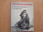 Boek Het Rembrandthuis, Ophalen of Verzenden, Zo goed als nieuw