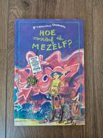 Boek jeugd: Francine Oomen - Hoe overleef ik mezelf?, Ophalen of Verzenden, Zo goed als nieuw