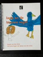 B. van den Dries - Layla en de blauwe vogel, Ophalen of Verzenden, Zo goed als nieuw, B. van den Dries