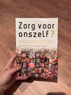 Zorg voor Onszelf? - Psychologie Boek, Ophalen of Verzenden, Zo goed als nieuw, Overige onderwerpen