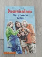 Susan Saunders - Droomvriendinnen - Wat geven we Katja?, Ophalen of Verzenden, Zo goed als nieuw