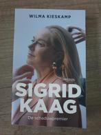 Sigrid Kaag: De schaduwpremier - Wilma Kieskamp, Ophalen of Verzenden, Gelezen, Wilma Kieskamp, Politiek