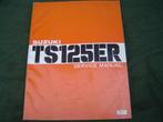 Suzuki TS125ER 1979 motorcycle service manual TS 125 ER, Motoren, Ophalen of Verzenden, Suzuki