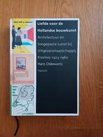 Hans Oldewarris - Liefde voor de Hollandse bouwkunst, Ophalen of Verzenden, Nieuw, Architectuur algemeen, Hans Oldewarris