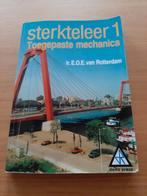 Sterkteleer 1 - Toegepaste mechanica, Boeken, Studieboeken en Cursussen, Beta, Ir. E.O.E. van Rotterdam, Gelezen, HBO