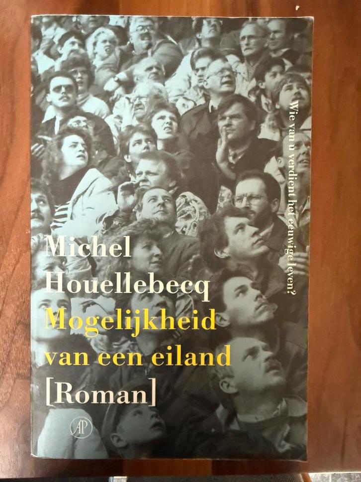 Michel Houellebecq - Mogelijkheid van een eiland, Boeken, Literatuur, Zo goed als nieuw, Ophalen of Verzenden