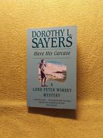 Have his carcase - Dorothy Sayers., Ophalen of Verzenden