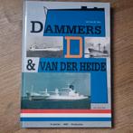 Dammer & van der Heide scheepvaartboek, Ophalen of Verzenden, Zo goed als nieuw, Jean M. Otten, Boot