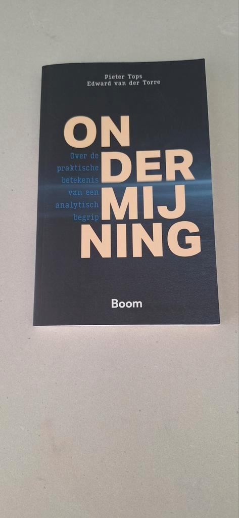 Pieter Tops - Ondermijning, Boeken, Wetenschap, Zo goed als nieuw, Ophalen of Verzenden