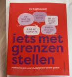 Iets met grenzen stellen - Iris Posthouwer (nieuw), Ophalen of Verzenden, Nieuw, Overige onderwerpen