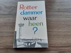 Rotterdammer waar heen?Hans Haven,Jaap Mennema,Peter Nijhoff, Ophalen of Verzenden, Gelezen, Hans Haven,Jaap Mennema,Peter Nijhoff
