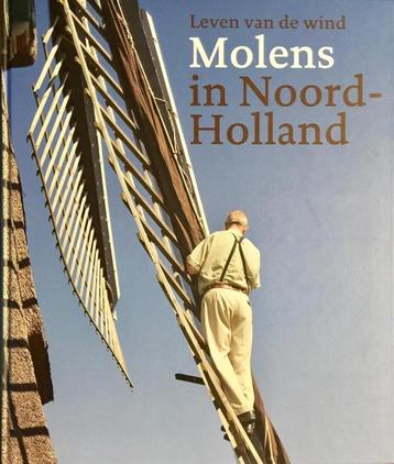 Molens In Noord-Holland. beschikbaar voor biedingen