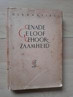 GENADE GELOOF GEHOORZAAMHEID DJ Baarslag Dzn, Ophalen of Verzenden, Gelezen