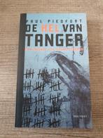 De hel van tanger paul piedfort, Gelezen, Ophalen of Verzenden