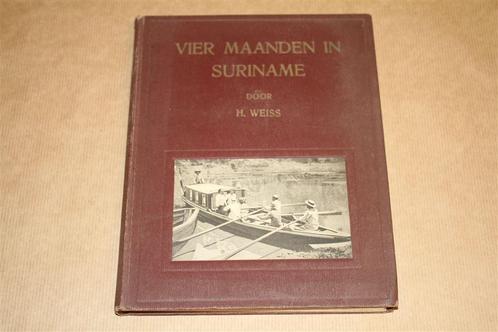 Vier maanden in Suriname - 1915 - Zeldzaam !!, Boeken, Geschiedenis | Vaderland, Gelezen, 20e eeuw of later, Ophalen of Verzenden