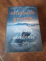 Dag des Oordeels - Elizabeth George, Ophalen of Verzenden, Zo goed als nieuw, Elizabeth George