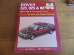 Haynes manual vraagbaak Rover 820, Rover 825, Rover 827, Ophalen of Verzenden