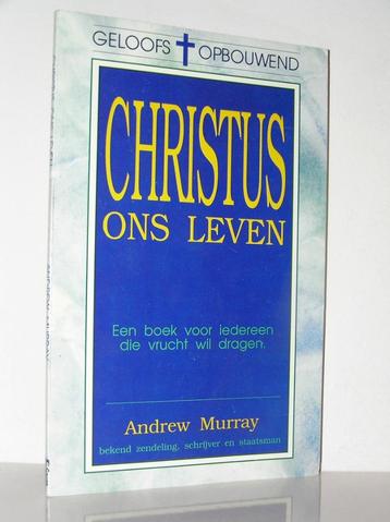 Andrew Murray - Christus ons leven (tweede druk) beschikbaar voor biedingen