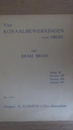 Bladmuziek orgel: Bram Bruin, Vier koraalbewerkingen, Ps. 25, Muziek en Instrumenten, Bladmuziek, Gebruikt, Klassiek, Artiest of Componist