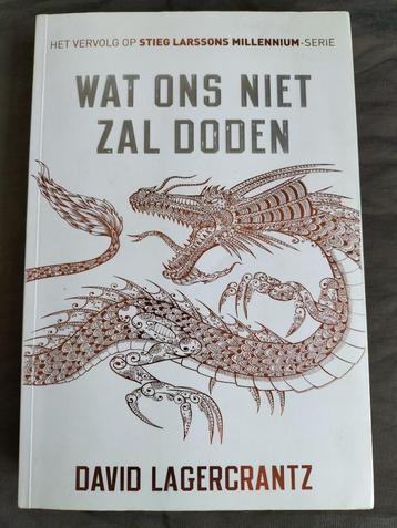David Lagercrantz - Wat ons niet zal doden beschikbaar voor biedingen