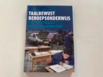 Lerarenopleiding Nederlands  - Taalbewust beroepsonderwijs, Sociale wetenschap, Tiba Bolle; Inge van Meelis, Ophalen of Verzenden