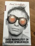 Paul Verhaeghe - Over normaliteit en andere afwijkingen, Europa, Maatschappij en Samenleving, Ophalen of Verzenden, Zo goed als nieuw