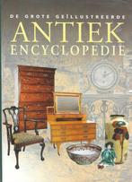 De grote geïllustreerde Antiek Encyclopedie, Nieuw, Diverse auteurs, Ophalen of Verzenden, Overige onderwerpen