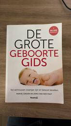 De grote geboorte gids, Boeken, Gelezen, Joris van der Post, Zwangerschap en Bevalling, Ophalen of Verzenden