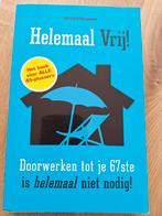 Gerhard Hormann - Helemaal vrij!, Boeken, Ophalen of Verzenden, Zo goed als nieuw, Gerhard Hormann