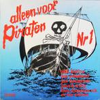 Verzamel - Alleen Voor Piraten Nr1, Verzenden, Gebruikt, 12 inch, Levenslied of Smartlap