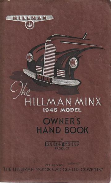 The Hilmann Minx 1948 model owner handbook  beschikbaar voor biedingen