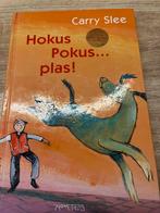 Carry Slee - Hokus Pokus ... plas!, Fictie algemeen, Carry Slee, Ophalen of Verzenden, Zo goed als nieuw