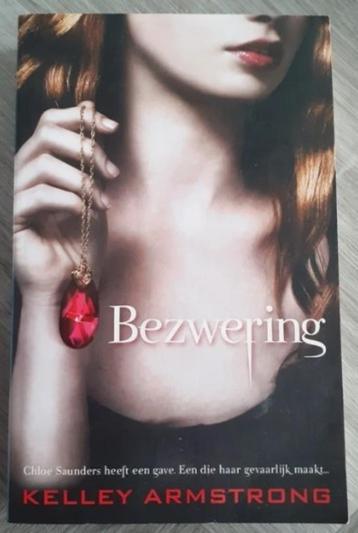 Bezwering - Kelley Armstrong beschikbaar voor biedingen