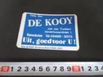 sticker bunschoten café bar DE KOOY joh. van twillert blauw, Ophalen, Zo goed als nieuw