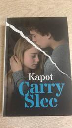 Carry Slee - Kapot, Ophalen of Verzenden, Zo goed als nieuw, Carry Slee