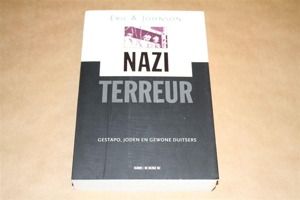 Nazi-terreur. Gestapo, joden en gewone Duitsers., Ophalen of Verzenden, Tweede Wereldoorlog, Gelezen, Overige onderwerpen