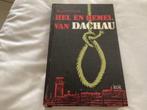 Hel en Hemel Van Dachau, Boeken, Ophalen of Verzenden, Zo goed als nieuw