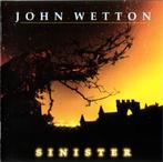 JOHN WETTON - Sinister UK 2001 CD, Ophalen of Verzenden, Zo goed als nieuw, Progressive
