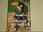 Early Blackbirds: Nothing but the Truth / George Kershaw, Ophalen of Verzenden, Zo goed als nieuw, Fictie