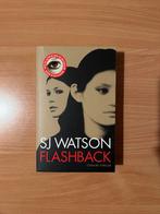 Flashback - SJ Watson, Ophalen of Verzenden, Zo goed als nieuw, SJ Watson, Nederland
