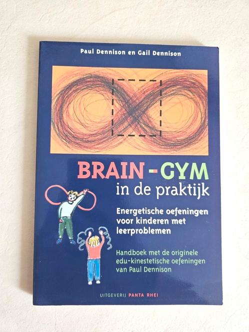Brain-gym in de praktijk Paul Denison, Boeken, Advies, Hulp en Training, Zo goed als nieuw, Ophalen of Verzenden