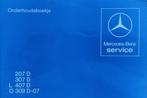Mercedes-Benz 207D, 307D, L 407D, O 309 D-07 onderhoudsboek, Ophalen of Verzenden