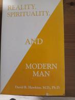 Reality, Spirituality, and Modern Man - Hawkins, Gelezen, David R. Hawkins, Achtergrond en Informatie, Spiritualiteit algemeen