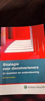 N. Dekker - Strategie voor dienstverleners, N. Dekker; W. de Vries, Ophalen of Verzenden, Zo goed als nieuw