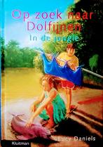 Op Zoek Naar Dolfijnen In De Jungle, Boeken, Gelezen, Lucy Daniels., Ophalen of Verzenden, Fictie
